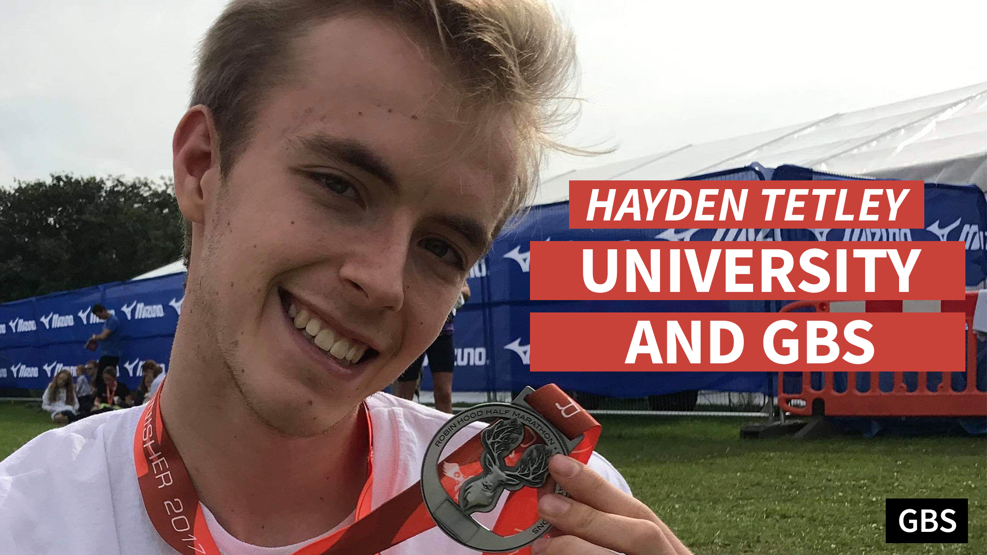 Hayden Tetley – University and GBS