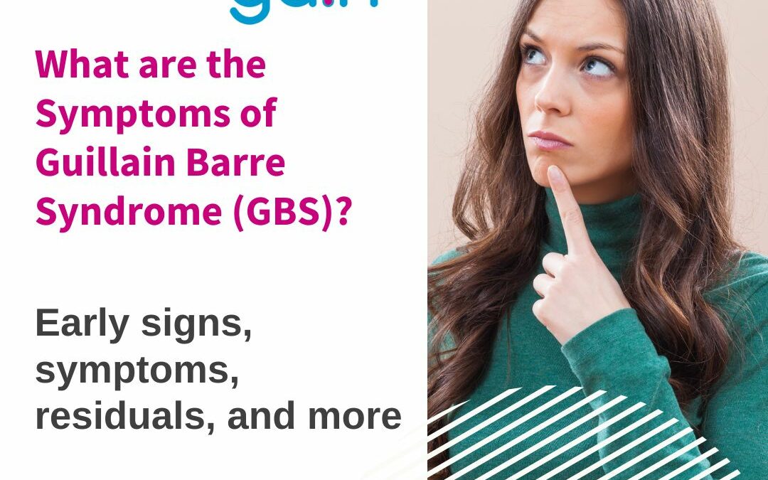 What are the Symptoms of Guillain Barre Syndrome (GBS)?