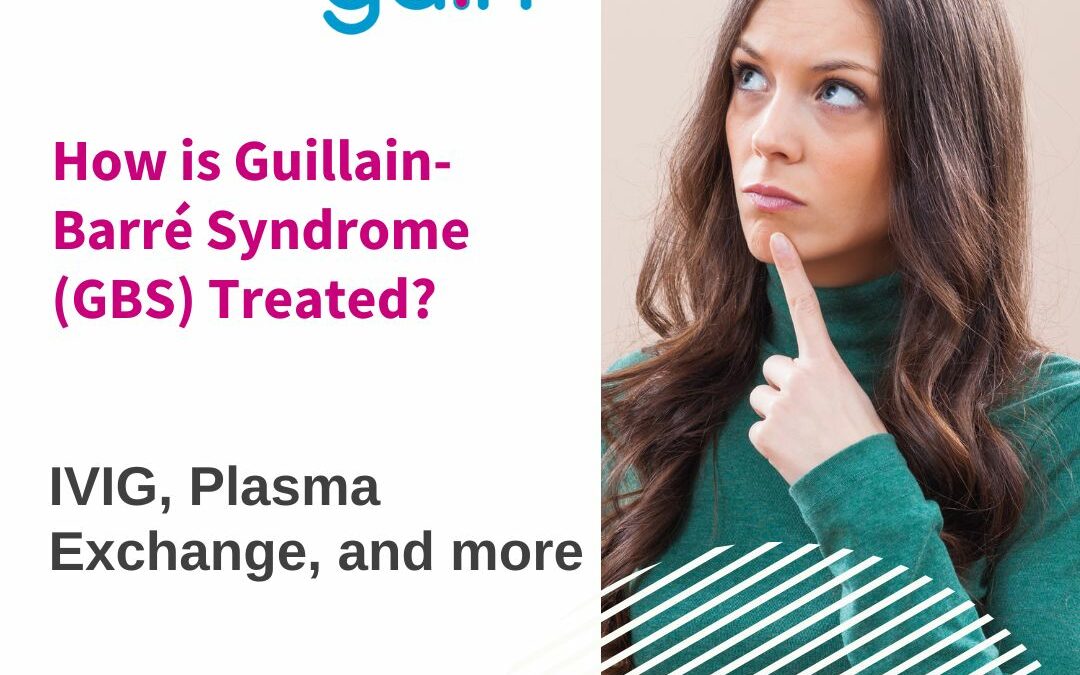 How is Guillain-Barré Syndrome (GBS) Treated?